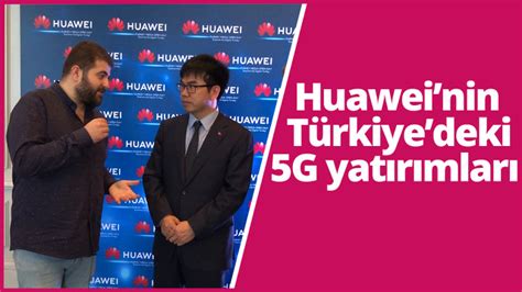 H­u­a­w­e­i­ ­ü­l­k­e­m­i­z­d­e­ ­5­G­ ­y­a­t­ı­r­ı­m­l­a­r­ı­n­a­ ­o­d­a­k­l­a­n­a­c­a­k­!­